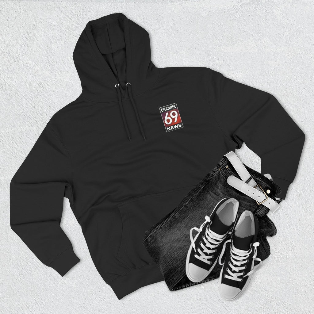 'There's a 100% Chance to Get You Wet!' Funny Channel 69 News Weather Hoodie