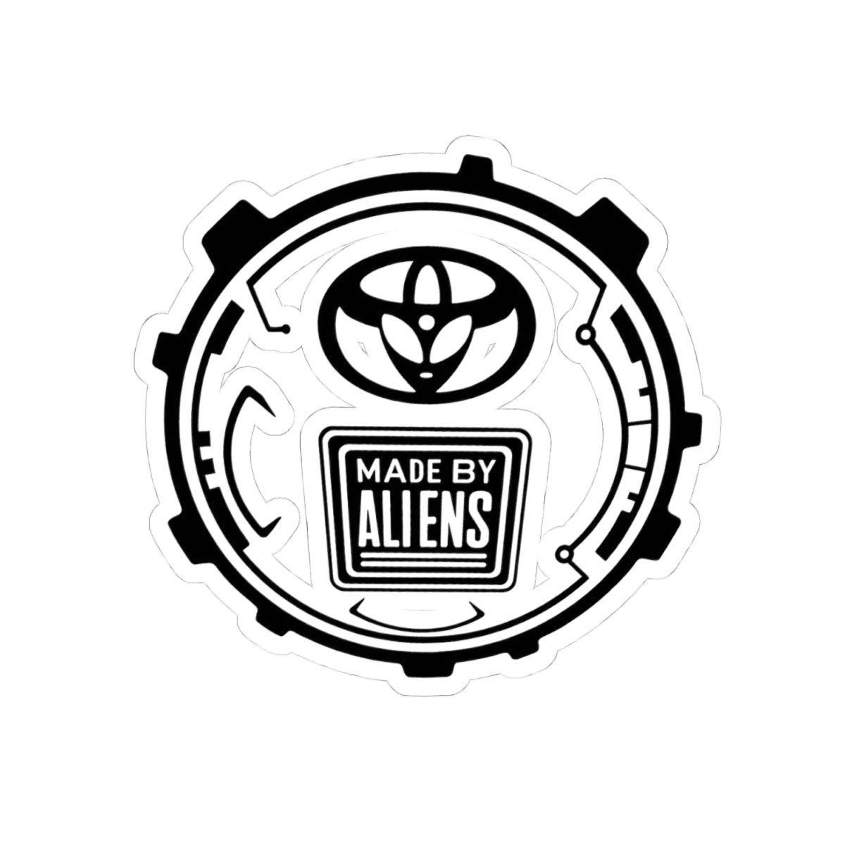 Made By Aliens Sticker — Sci‑Fi Black & White Kiss‑Cut Decal for Laptops, Gear & Skateboards