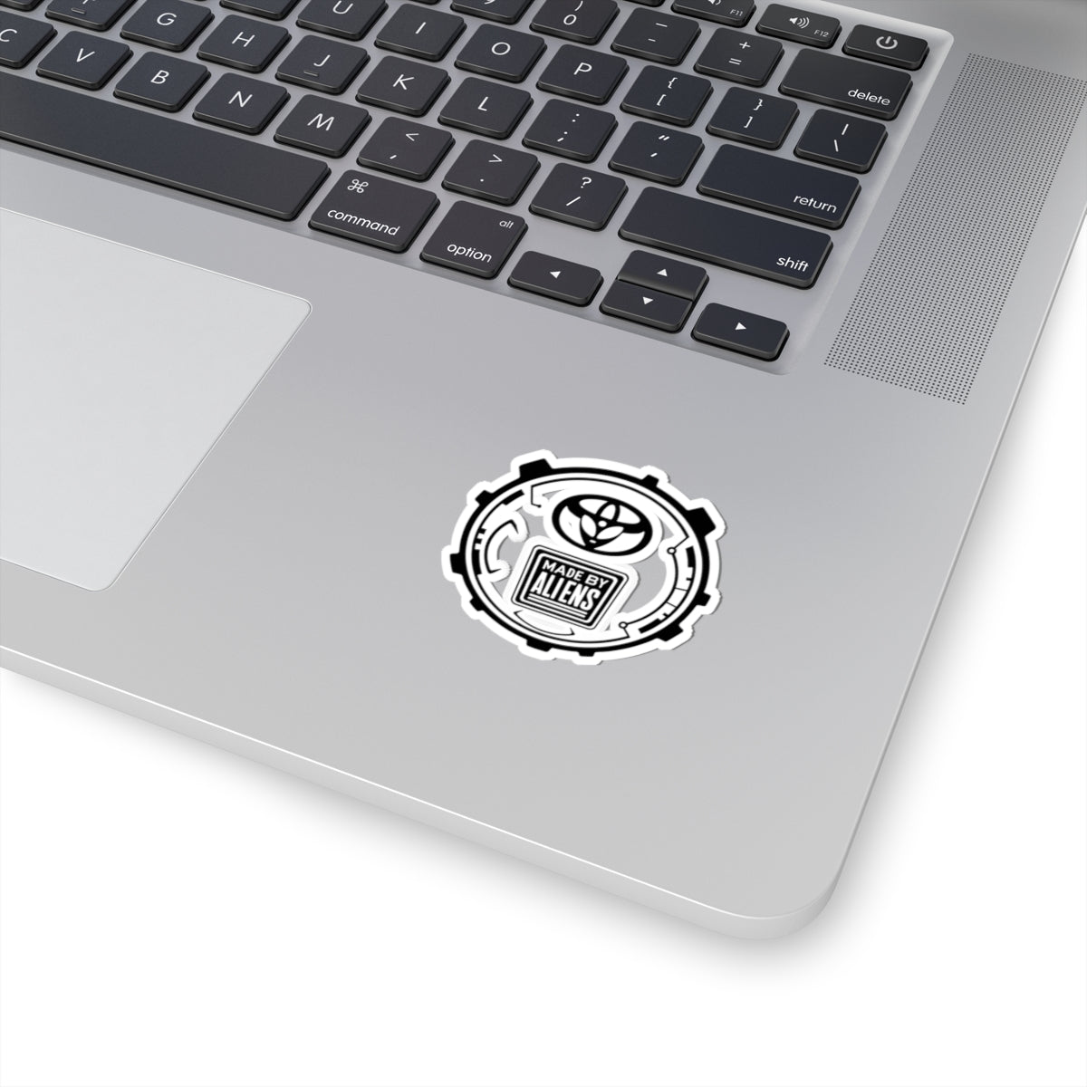 Made By Aliens Sticker — Sci‑Fi Black & White Kiss‑Cut Decal for Laptops, Gear & Skateboards